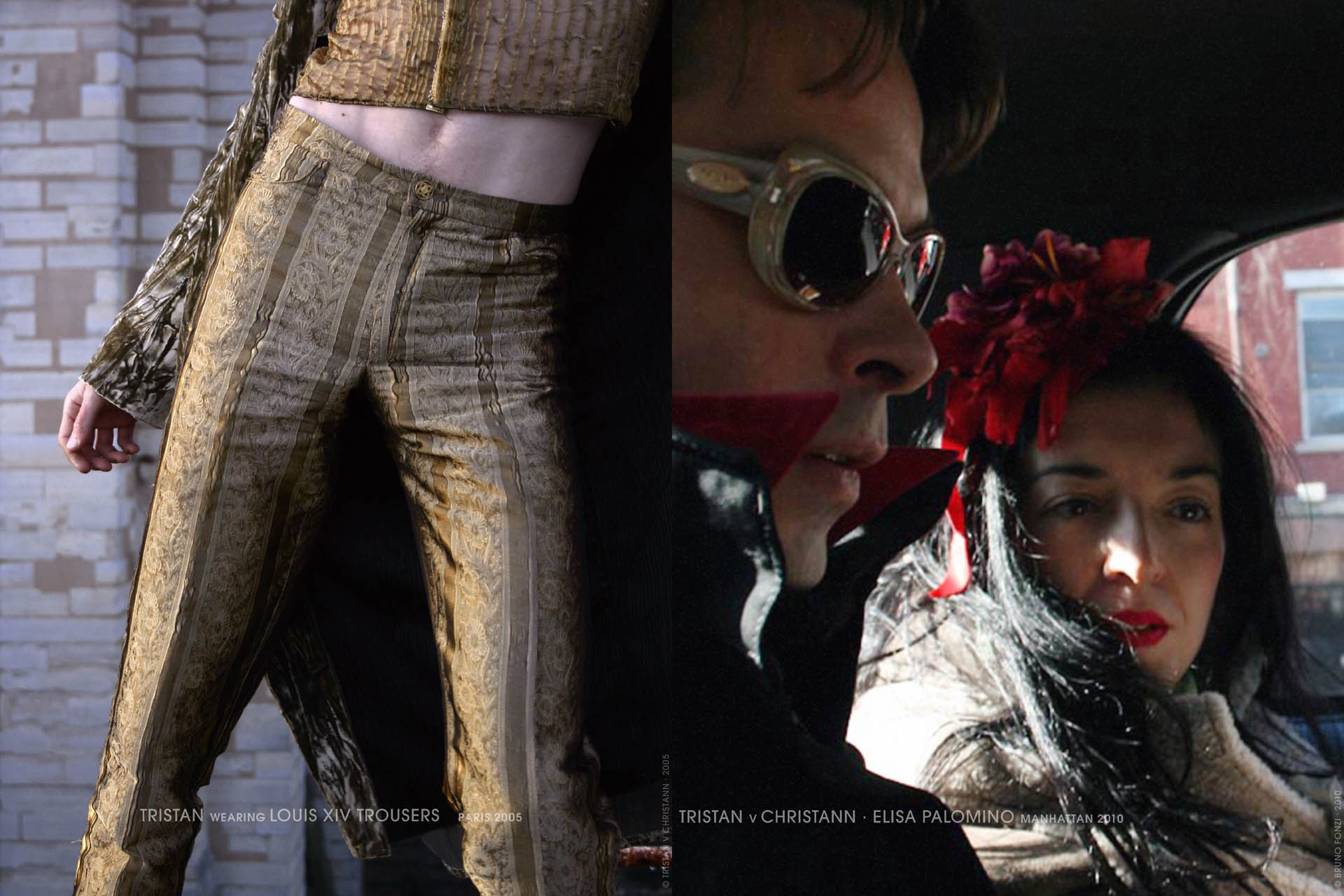 Tristan V Christann with LOUIS XIV TROUSERS in Paris 2005 and with ELISA PALOMINO in Manhattan 2010